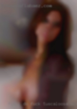 FYI I do not have large to fuck Tuscaloosa, Alabama tits.