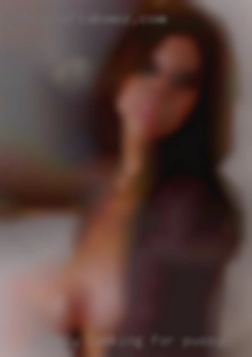 Simply looking for a in pussy playmate.